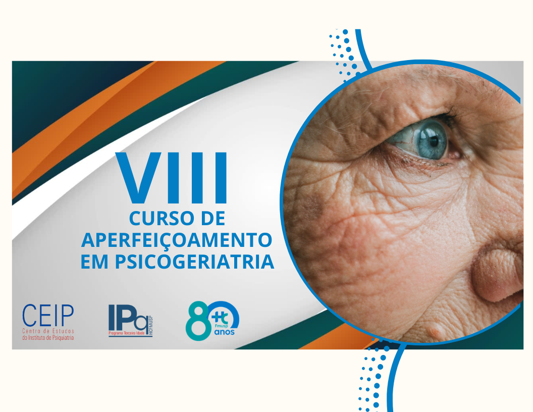 VIII Curso de Aperfeiçoamento em Psicogeriatria